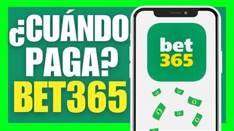 cuanto tarda en pagar bet365 - bet365 depositos y retiros